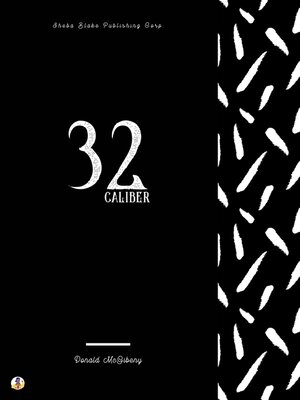 cover image of 32 Caliber